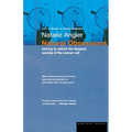 Natural Obsessions: Striving to Unlock the Deepest Secrets of the Cancer Cell
