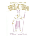 Looking for the Prehispanic Filipino