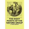 The Eight Points of the Oxford Group