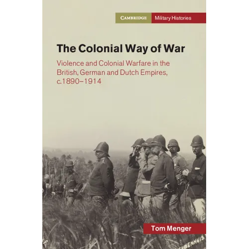 The Colonial Way of War