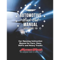 Access Tools Car Opening Manual: Unlock Cars Truck Suv's