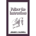 Follow the Instructions