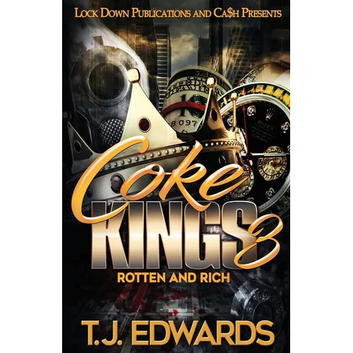 Coke Kings 3: Rotten and Rich