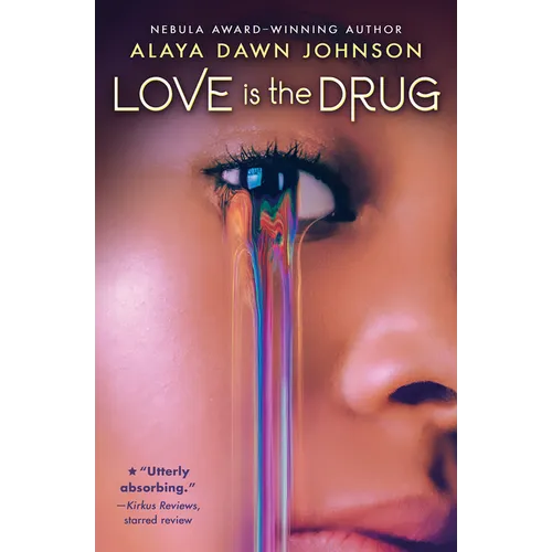 Love Is the Drug