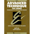 Advanced Technique for Strings Violin Level 4 Essential Elements Series Scales, Shifting and Bowing Exercises for Advanced Violinists Hal Leonard