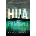 La hija del pantano