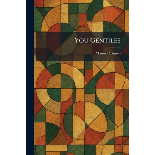 You Gentiles