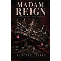 Madam Reign