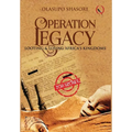 Operation Legacy: Looting & Losing Africa's Kingdoms