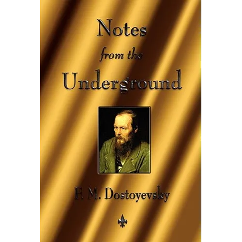 Notes from the Underground