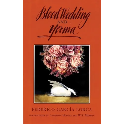 Blood Wedding and Yerma
