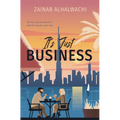 It's Just Business