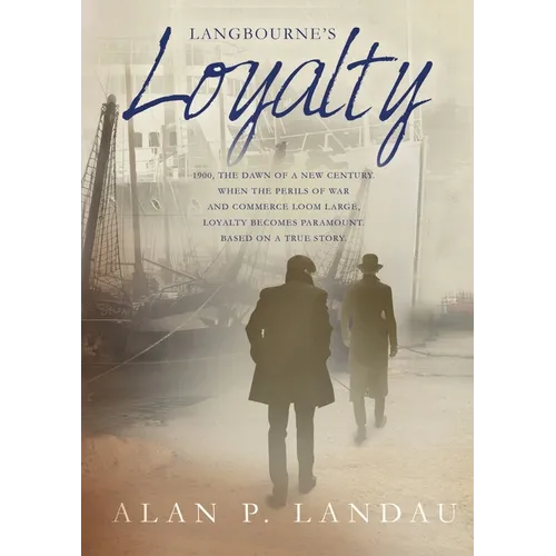 Langbourne's Loyalty