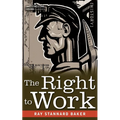 The Right to Work: The Story of the Non-Striking Miners