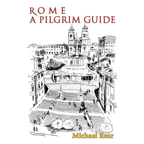 Rome: A Pilgrim Guide