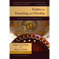 Psalms for Preaching and Worship: A Lectionary Commentary