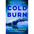 Cold Burn: A National Parks Thriller