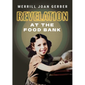Revelation at the Food Bank