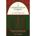 A Christmas Carol for Advent Preparations: The Complete Text of Charles Dickens's Classic, Interspersed with 100 Short Reflections