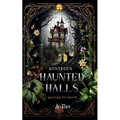 Kentree's Haunted Halls: Return to Magic