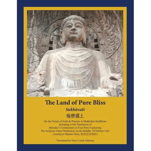 The Land of Pure Bliss: Sukhavati