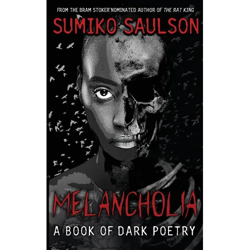 Melancholia: A Book of Dark Poetry