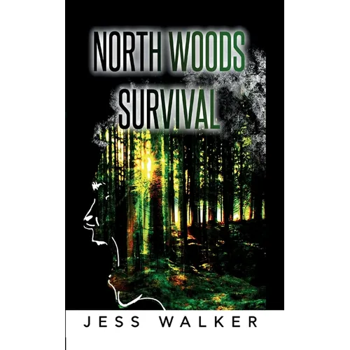 North Woods Survival
