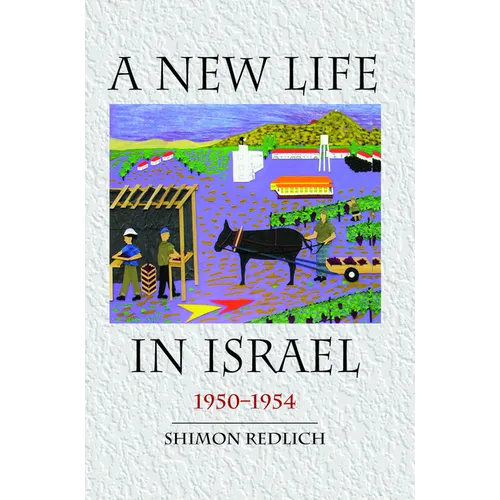 A New Life in Israel: 1950-1954