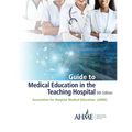 Guide to Medical Education in the Teaching Hospital - 6th Edition