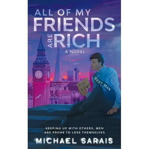 All Of My Friends Are Rich