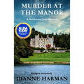 Murder at the Manor: A Northwest Cozy Mystery