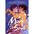 A Mark on My Soul