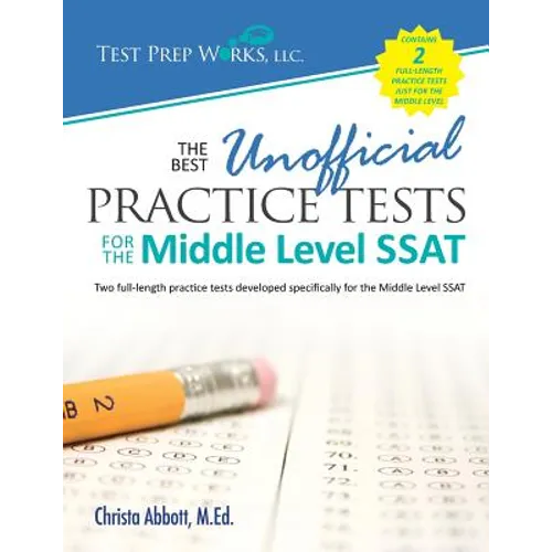 The Best Unofficial Practice Tests for the Middle Level SSAT