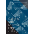 Gaining the Mental Edge at Bridge
