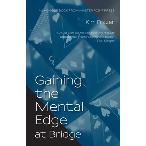 Gaining the Mental Edge at Bridge