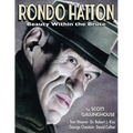 Rondo Hatton: Beauty Within the Brute