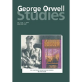 George Orwell Studies Vol.5 No.1