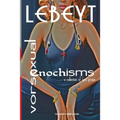 Vorsexual-Enochisms: a collection of lyric prose