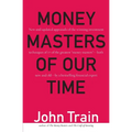 Money Masters of Our Time