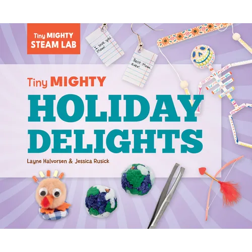 Tiny Mighty Holiday Delights