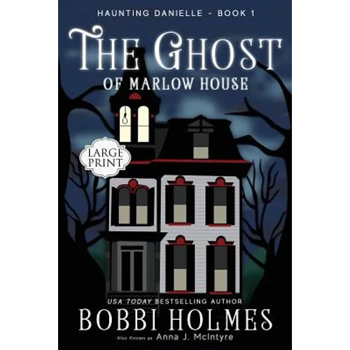 The Ghost of Marlow House