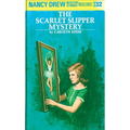 Nancy Drew 32: The Scarlet Slipper Mystery