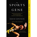 The Sports Gene: Inside the Science of Extraordinary Athletic Performance