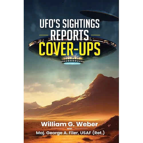 Ufo's Sightings Reports Cover-Ups