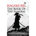 Hagakure: The Book of the Samurai