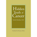 Hidden Truth of Cancer