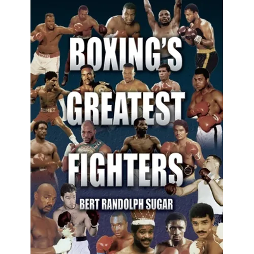 Boxing's Greatest Fighters