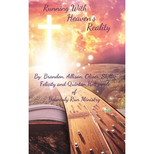 Running With Heaven's Reality