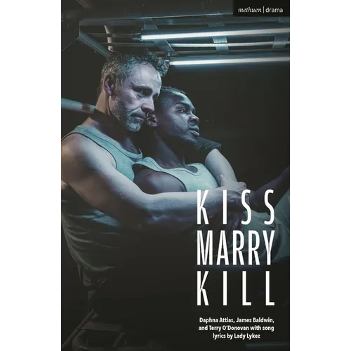 Kiss Marry Kill