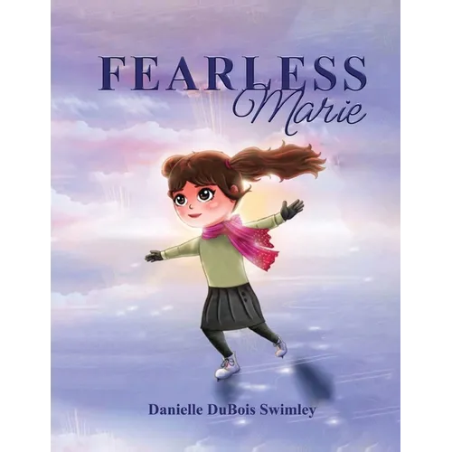 FEARLESS Marie
